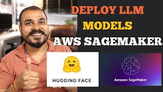 #3-Deployment Of Huggingface OpenSource LLM Models In AWS Sagemakers With Endpoints