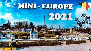  Mini-Europe Walking Tour 2021 ( Brussels - Belgium ) - 4K Ultra HD 60 (fps)