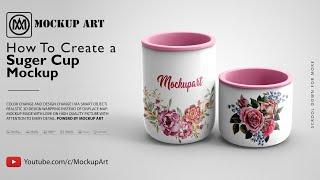 How to create a Sugar Cup Mockup| Photoshop Mockup Tutorial