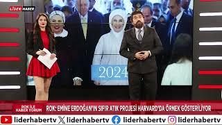 Emine Erdoğan'ın Sıfır Atık Projesi Harvard'a Örnek Gösteriliyor | ROK İLE HABER YORUM | 07.01.2025