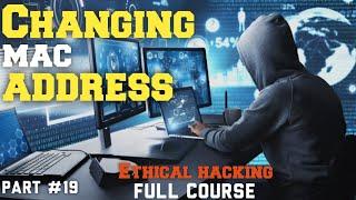 Mastering MAC Address Change | Ethical Hacking Full Course Part 19 | Skillsphere Academy