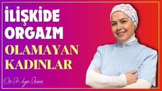 İlişkide Orgazm Olamayan Kadınlar