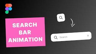 Search Bar Animation in Figma (EASY) | Figma Tutorial for Beginners