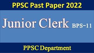PPSC JUNIOR CLERK PAST PAPER 2022 || PPSC Past Papers