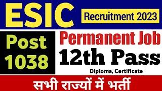 ESIC paramedical recruitment 2023 | esic various paramedical post online form 2023 | all India|