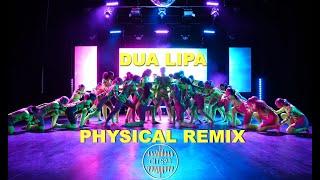 Dua Lipa - Physical Remix (Move it 2023) [Prod by Cits93]