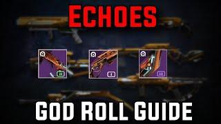 Echoes God Roll Weapon Guide! [Destiny 2]