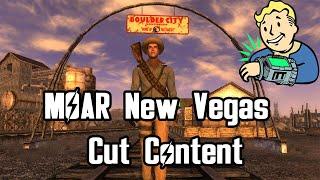 MOAR New Vegas Cut Content