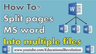 Split pages form MS Word file and save into Multiple files | Learn Ms word Split