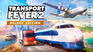  TRANSPORT FEVER 2 Deluxe Edition [дополнение 2023]