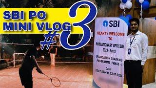 SBI PO 2023-24 Mini Vlog 3: 21 day training