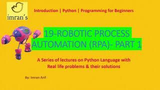 Python Tutorial for Beginners 19 | Robotic Process Automation (RPA) Part 01