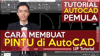 Cara Membuat PINTU di AutoCAD