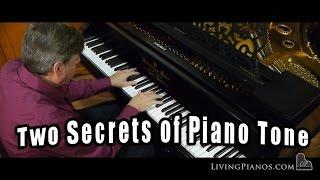 Two Secrets of Piano Tone - Piano Lessons