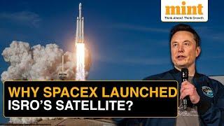 Why Elon Musk's SpaceX Launched ISRO's GSAT-N2 Satellite Into Orbit? | All you need to know