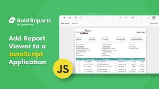 Web Reporting Tools: Add Report Viewer to a JavaScript Application