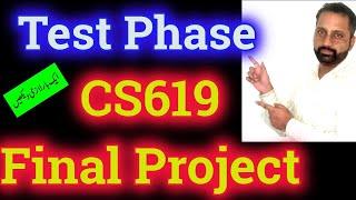 cs619 Final Project Test Phase spring 2020 || Demo app || Test Phase Problem Statement Guidelines