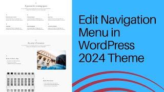 How to Edit Navigation Menu in 2024 (Twenty Twenty-Four) WordPress Theme