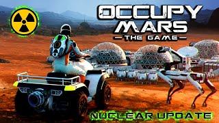 Occupy Mars — Nuclear Update