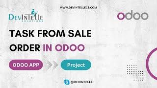 Task From Sale Order in Odoo | Sales Order Tasks