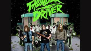 THUNDER DRIVER I WANT IT WRONG