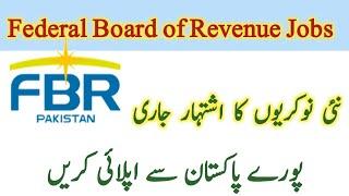 FBR Jobs 2024||Federal board of revenue FBR Latest Jobs August 2024