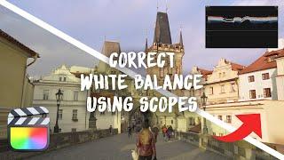 How to Correct White Balance Using Scopes in FCPX