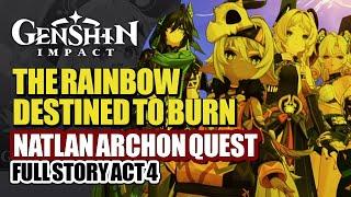 Natlan Archon Quest Act 4 Full Story HD | United As One, War Against The Abyss | Genshin Impact 5.1