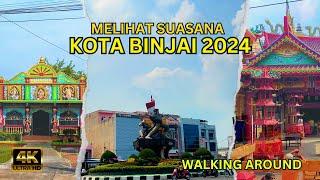 Apakah Ada Yang Baru Di Binjai?? | Jalan Jalan Melihat Suasana Baru Di Kota Binjai 2024