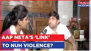 AAP Leader Javed Ahmed Shares His Views On Nuh Violence | Exclusive Interview | Haryana Violence