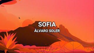 Sofia - Álvaro Soler (Lyrics/Letra)