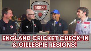 England Cricket check in, Jason Gillespie resigns & the over-rate debate