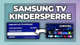 Samsung Fernseher Kindersicherung & Jungendsperre einrichten / ausschalten - Tutorial