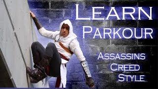 How To Start Parkour - Assassins Creed Style
