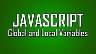 Learn JavaScript - #18 - Global and Local Variables