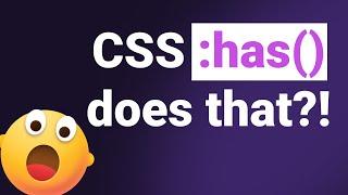 CSS :has() Magic