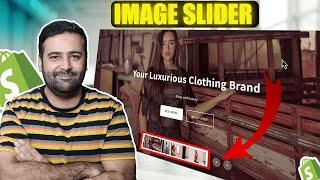 How To Add Custom Animated Image Slider [Shopify - Free]