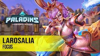 LAR0SALIA REI PALADINS PRO COMPETITIVE GAMEPLAY l FOCUS