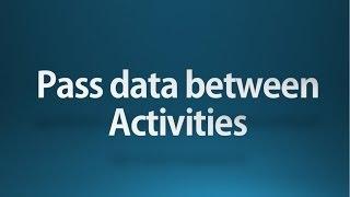pass data between activities in android