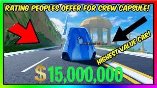 Rating Peoples Offer For Crew Capsule In Jailbreak Trading!