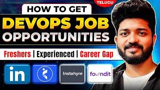 How to get DevOps Jobs in 2024|High Paying Salary|Freshers/Experienced/Career Gap Job opportunities