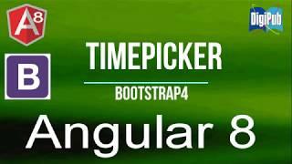 How to use ng-bootstrap Timepicker based on Bootstrap4 in Angular 8