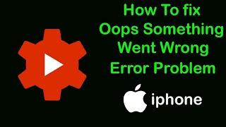 How to Fix YouTube Studio Oops something went wrong Error in iPhone ( IOS )