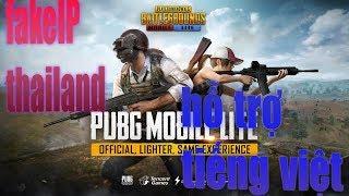 How to install Vietnamese pubg lite (project thailand) and fake ip to 100% pregnant