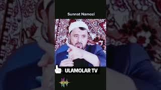 Sunnat namozini o'qish xaqida