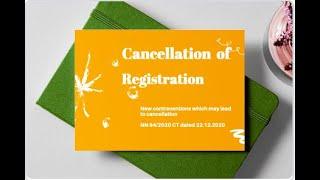 Registration under GST: Cancellation