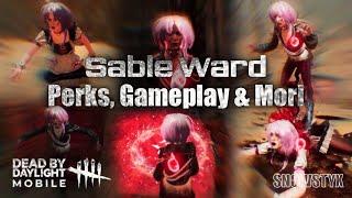 Sable Ward Perks, Gameplay & Mori | Dead by Daylight Mobile
