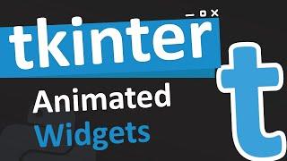 Creating animated widgets in tkinter