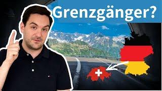 Grenzgänger sein oder in die Schweiz ziehen?  | Auswanderluchs