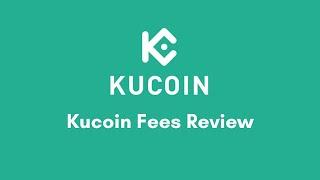 KuCoin Fees Breakdown: A Detailed Guide for 2025